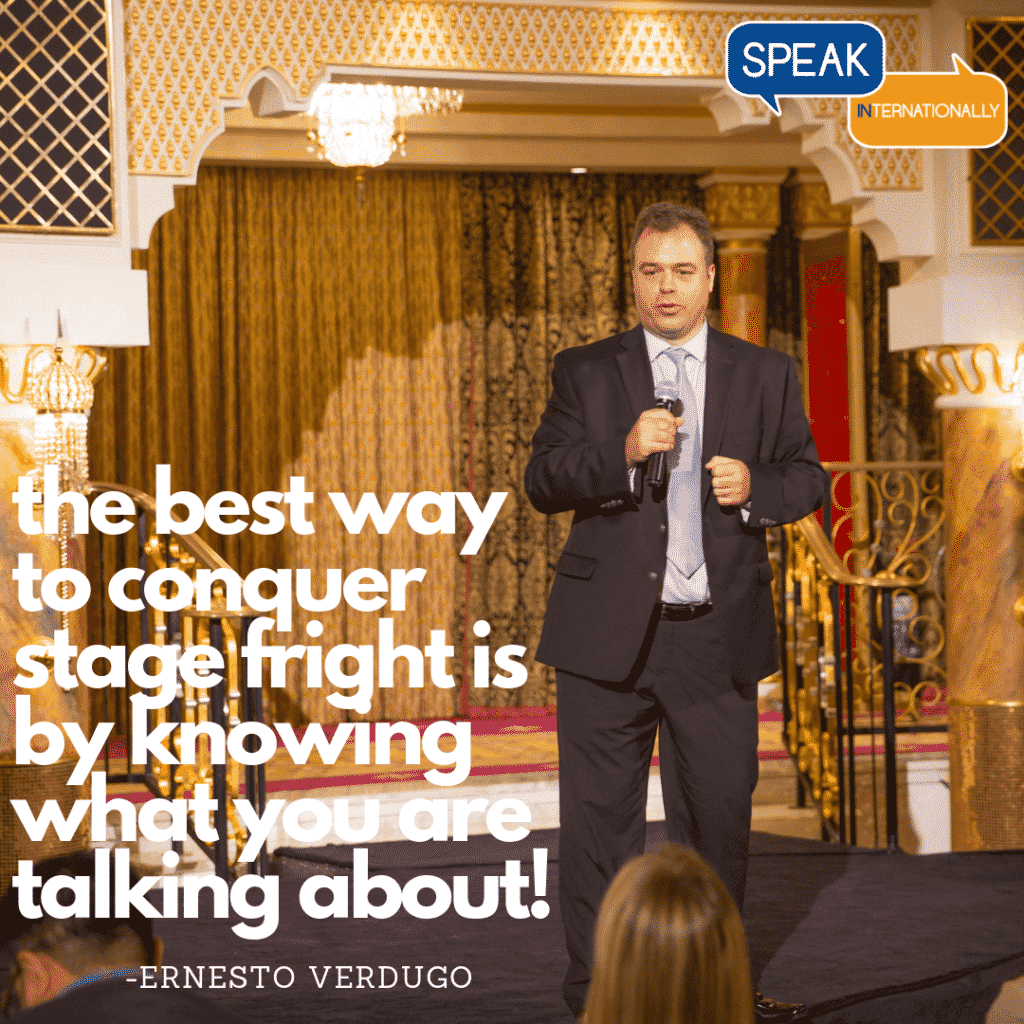 Ernesto Verdugo speak about fear of public speaking
