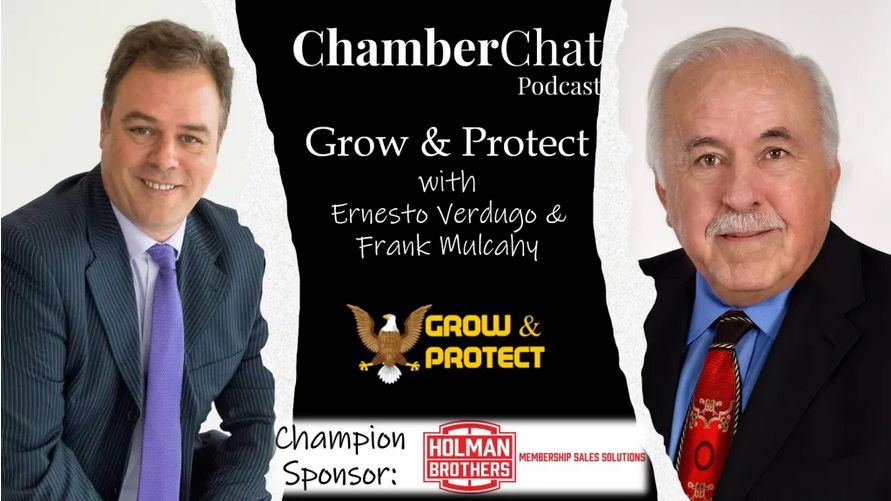 Ernesto Verdugo & Frank Mulcahy on Chamber Chat