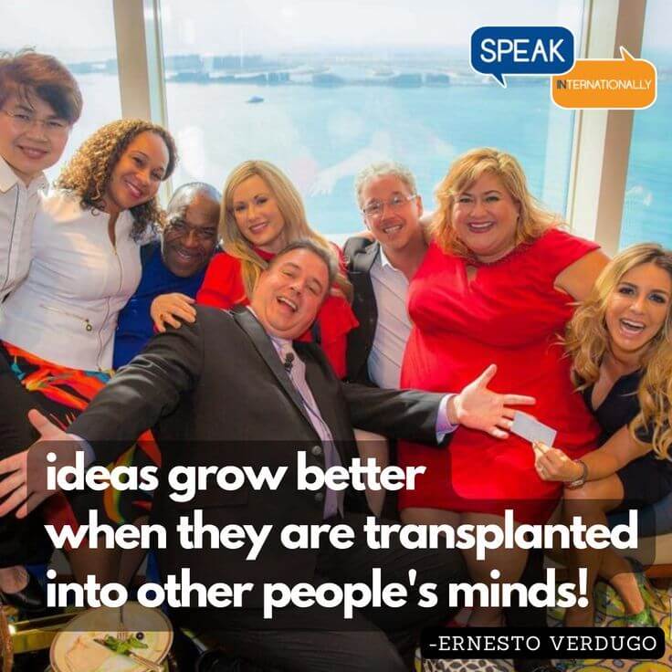 Ernesto Verdugo Quote Ideas grow better when they are transplanted into other people's minds!