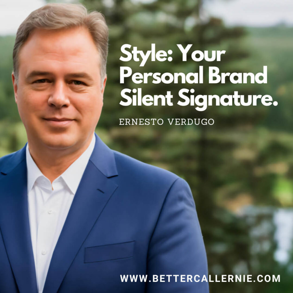 Style: Your Personal Brand Silent Signature - Ernesto Verdugo