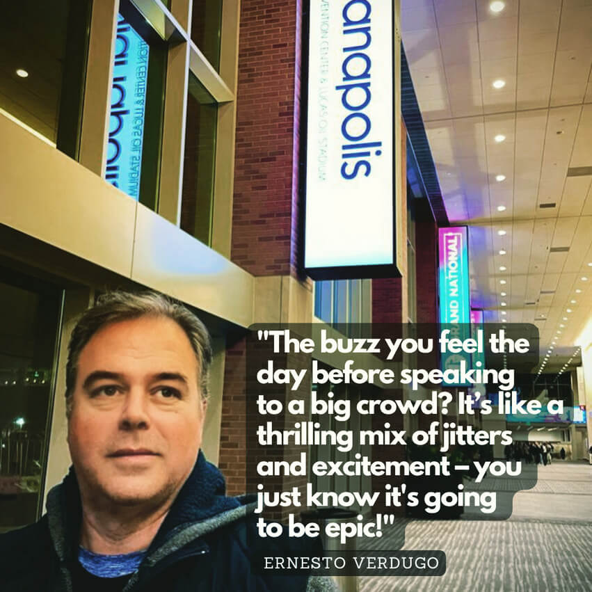 The buzz you feel the day before speaking to a big crowd? It's like a thrilling mix of jitters and excitement - you Just know it's going to be epic! - ermesto verdugo