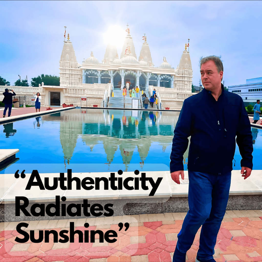 Ernesto Verdugo Quotes "Authenticity Radiates Sunshine"