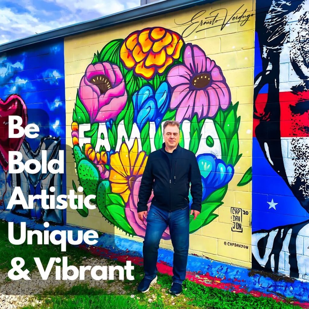 Ernesto Verdugo "Be Bold Artistic Unique & Vibrant"