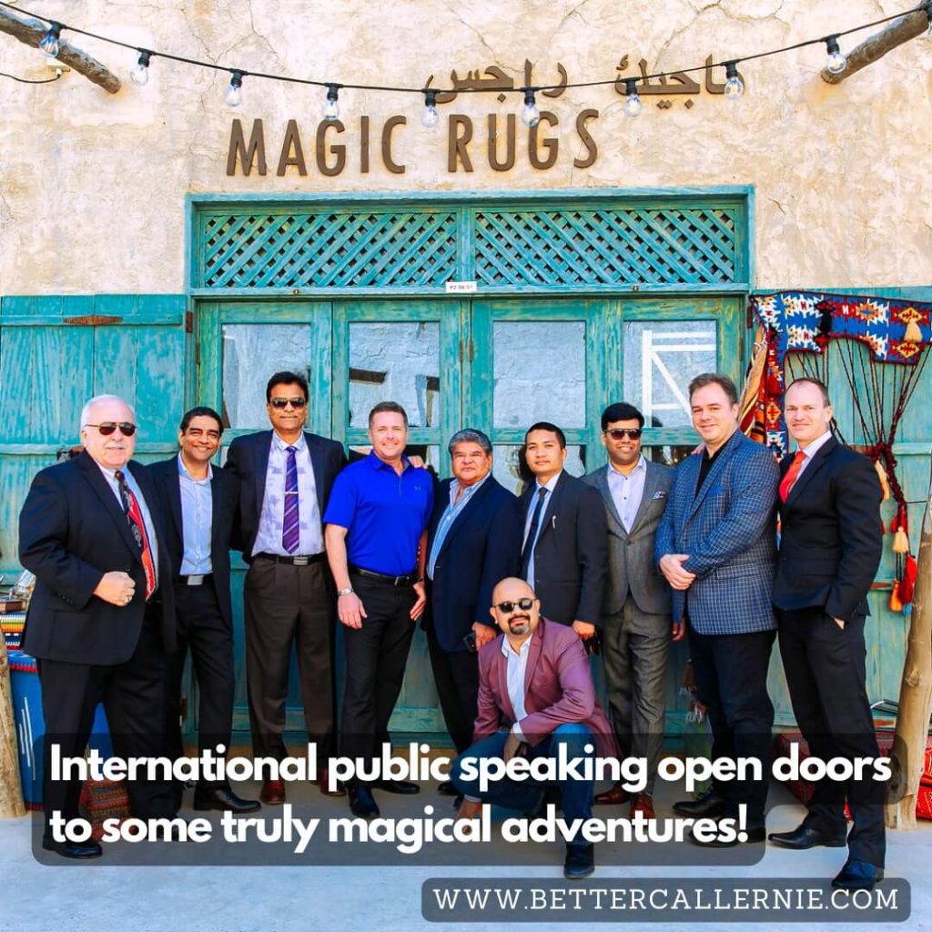 Ernesto Verdugo Quote: International public speaking open doors to some truly magical adventures!