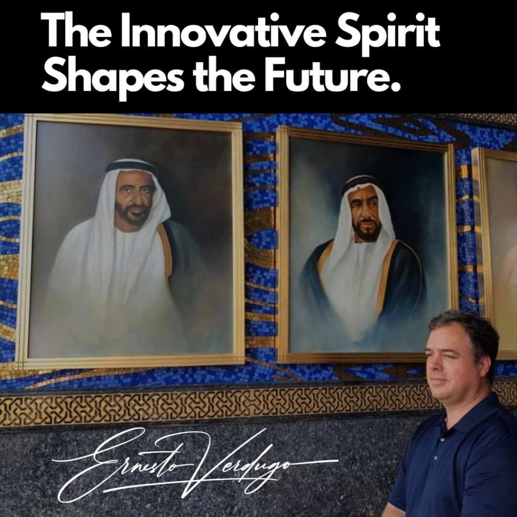 Ernesto Verdugo quote The Innovative spirit shapes the future.