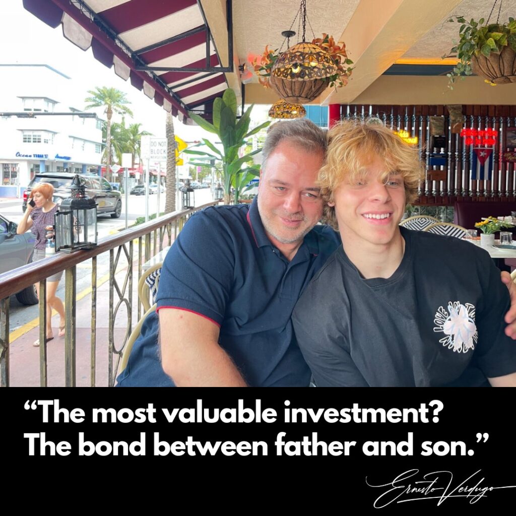 Ernesto Verdugo Quotes "The most valuable investmet? The bond between father and son."