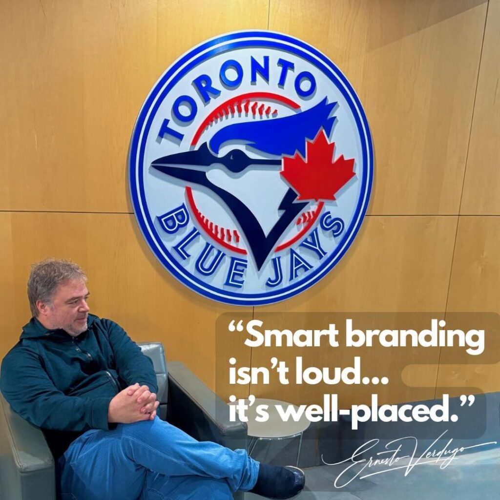 Ernesto Verdugo Quotes "Smart Branding isn't loud... It's well-placed."