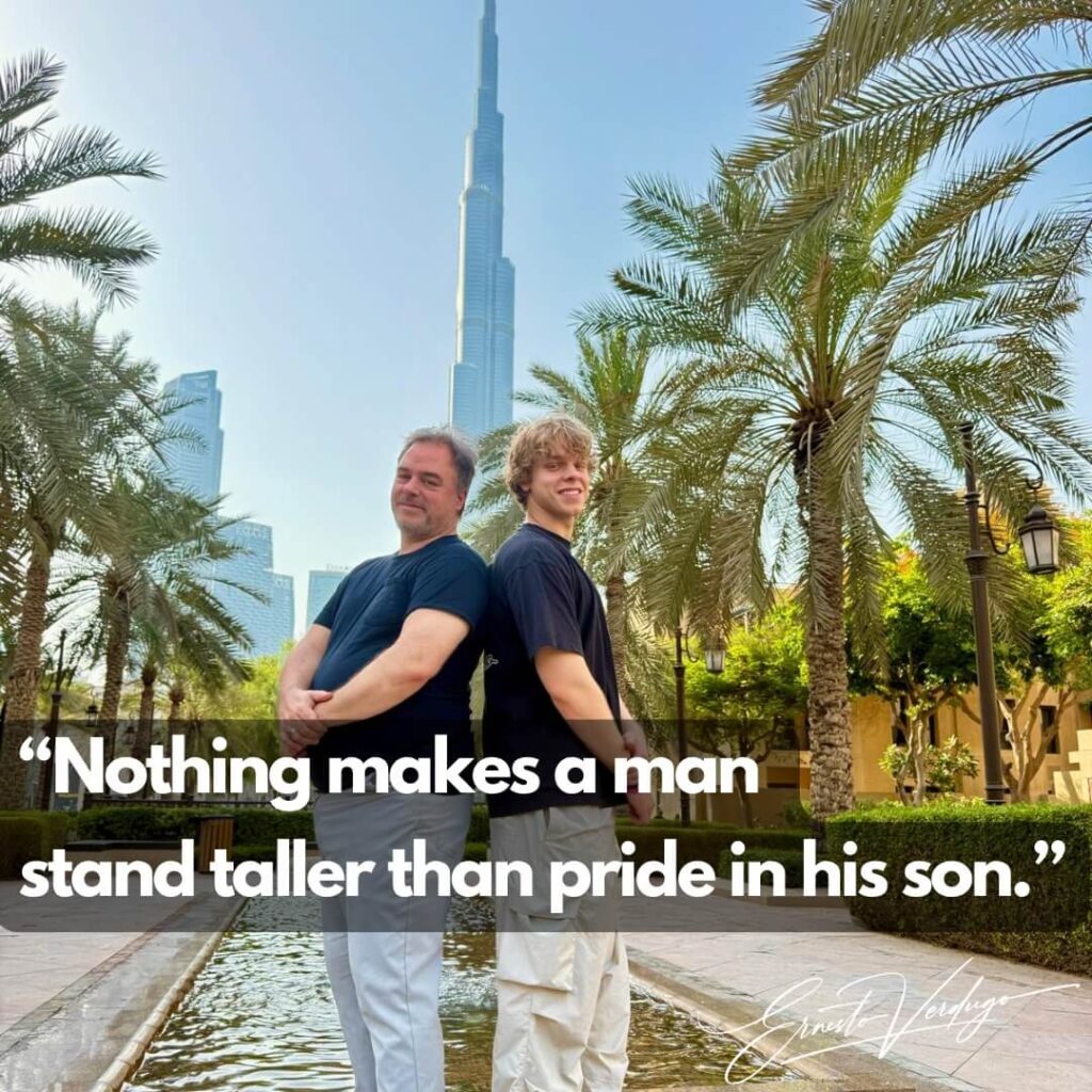 Ernesto Verdugo Quotes "Nothing makes a man stand taller than pride in his son"